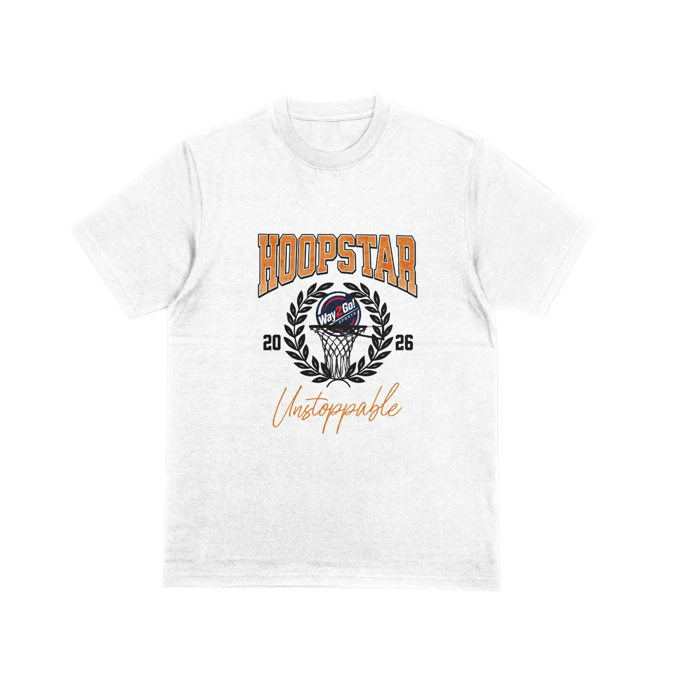 Way2Go 2026 Basketball Tee - Hoopstar, Unstoppable